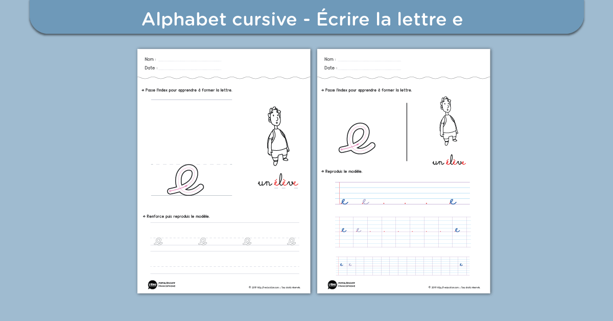Écrire la lettre e minuscule cursive - Fiche lettre e minuscule à imprimer