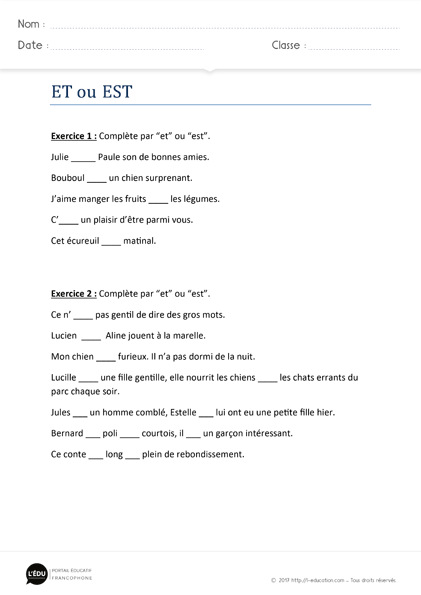 homophones et est - Exercices d'orthographe et est?