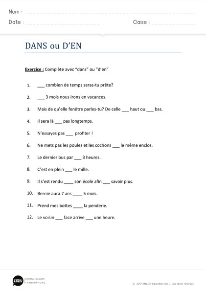 exercices homophones dans d'en imprimer - Exercices d'orthographe dans d'en