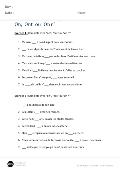 exercices homophones on ont on n' à imprimer - Exercices d'orthographe on ont on n'