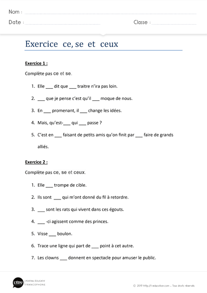 homophones ce se ceux - Exercices d'orthographe ce / se / ceux