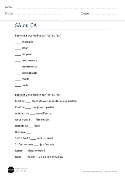 exercices homophones sa ça à imprimer - Exercices d'orthographe sa ça